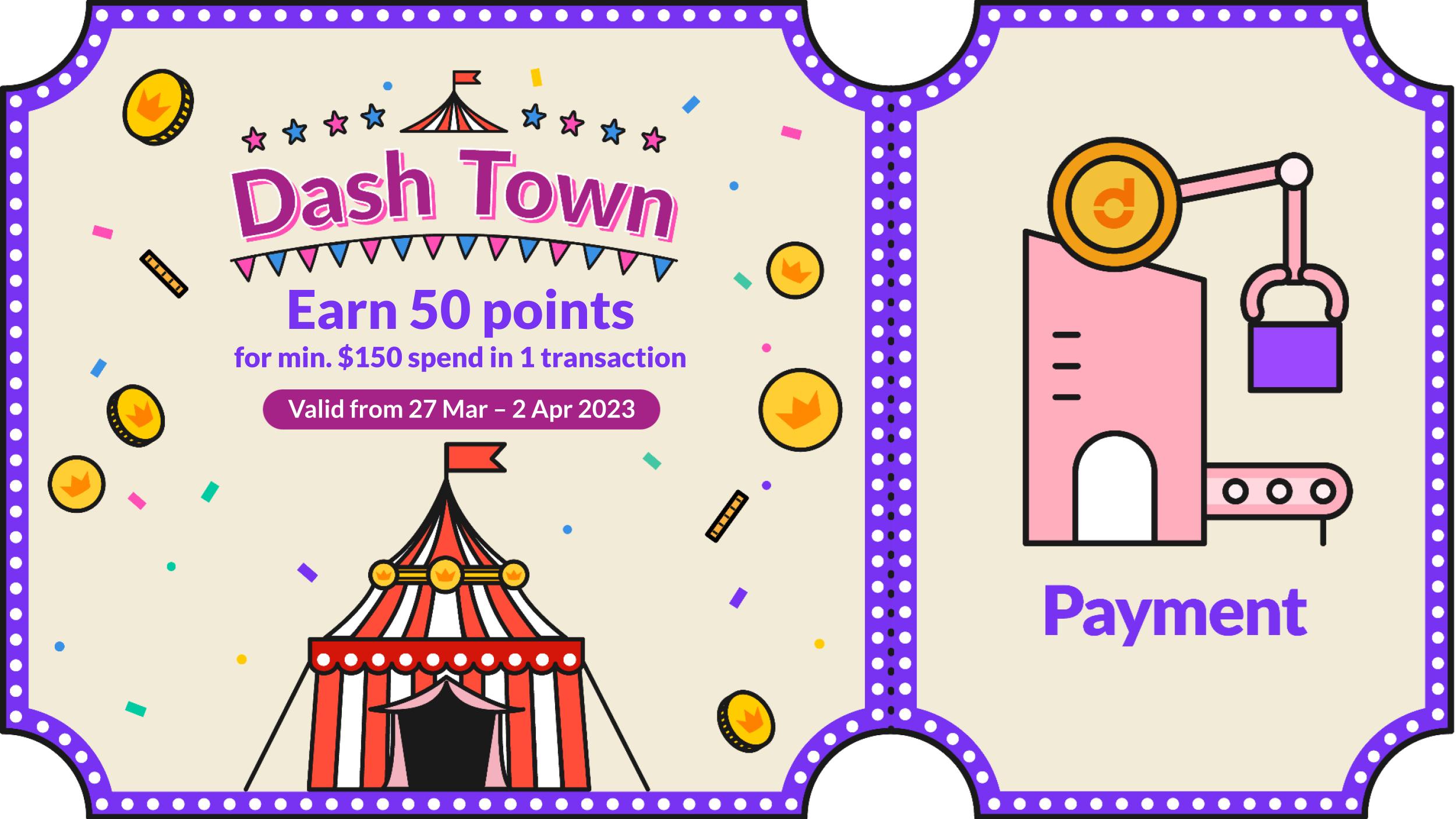 Dash Town Payment mission voucher 50 pts